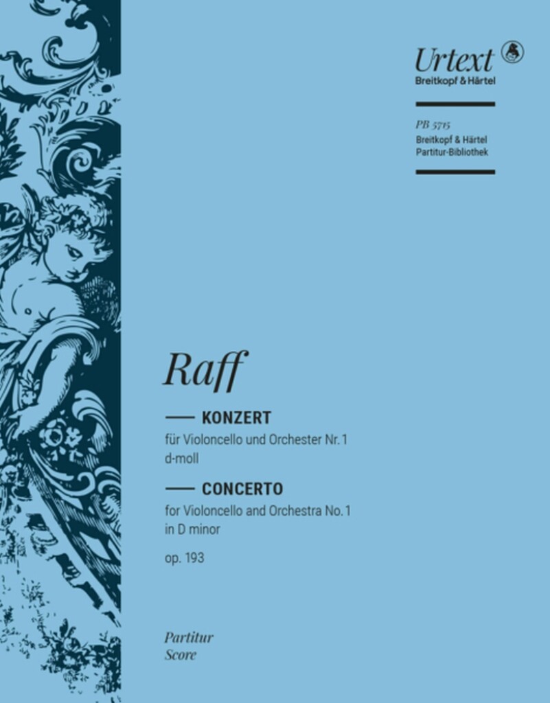 Violoncellokonzert Nr. 1 d-moll Op. 193 (RAFF JOACHIM)