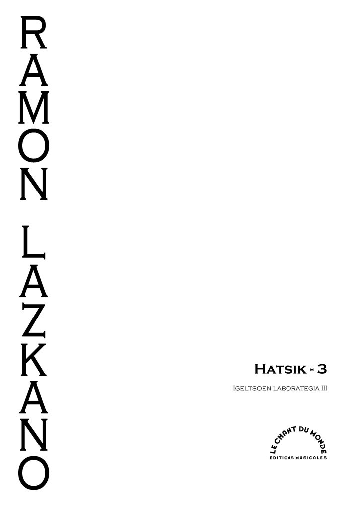 Hatsik 3 (LAZKANO RAMON)