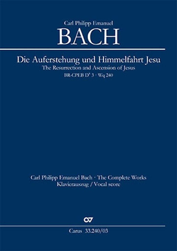 The Resurrection and Ascension of Jesus (BACH CARL PHILIPP EMMANUEL)
