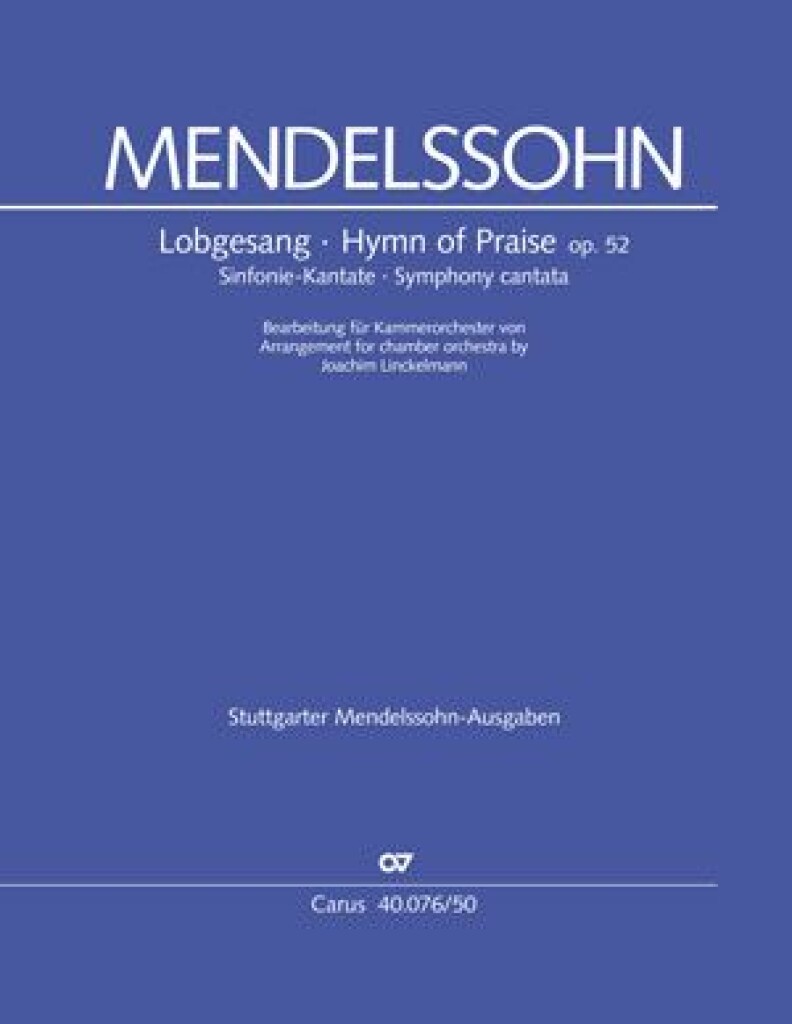 Lobgesang Op. 52 ? Hymn of Praise (MENDELSSOHN-BARTHOLDY FELIX)