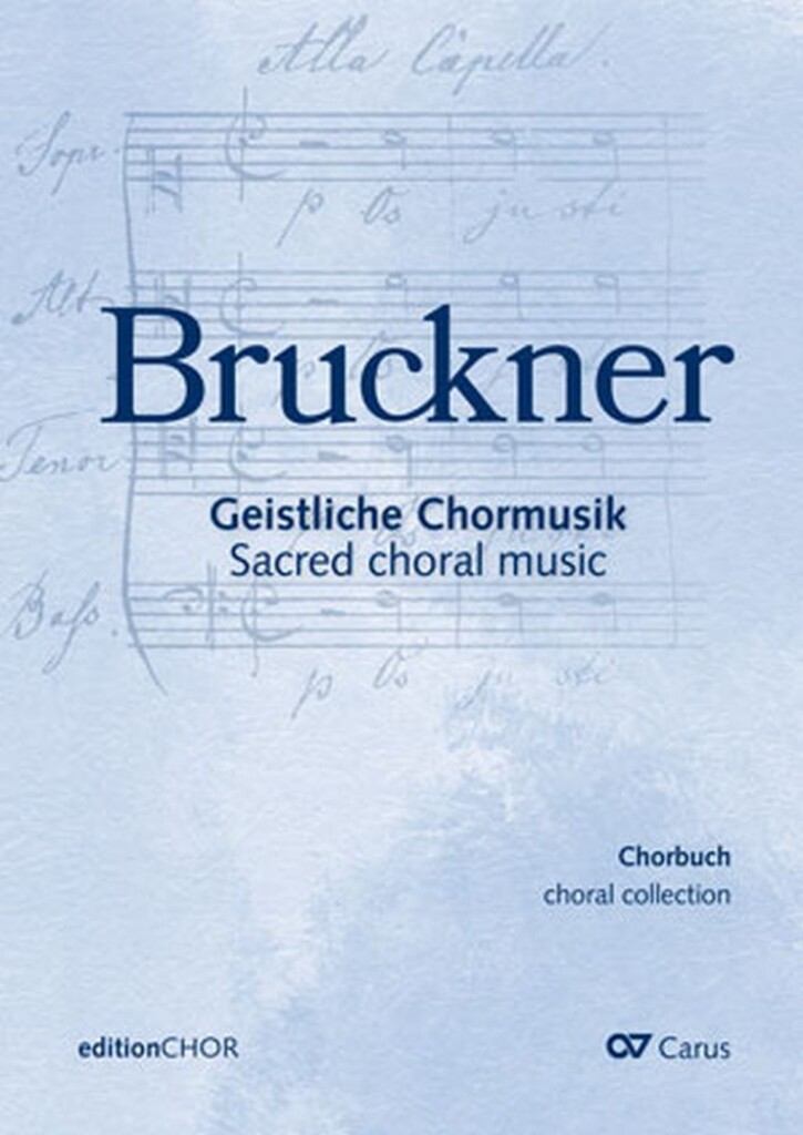 Choral collection Bruckner. Sacred choral music (BRUCKNER ANTON)