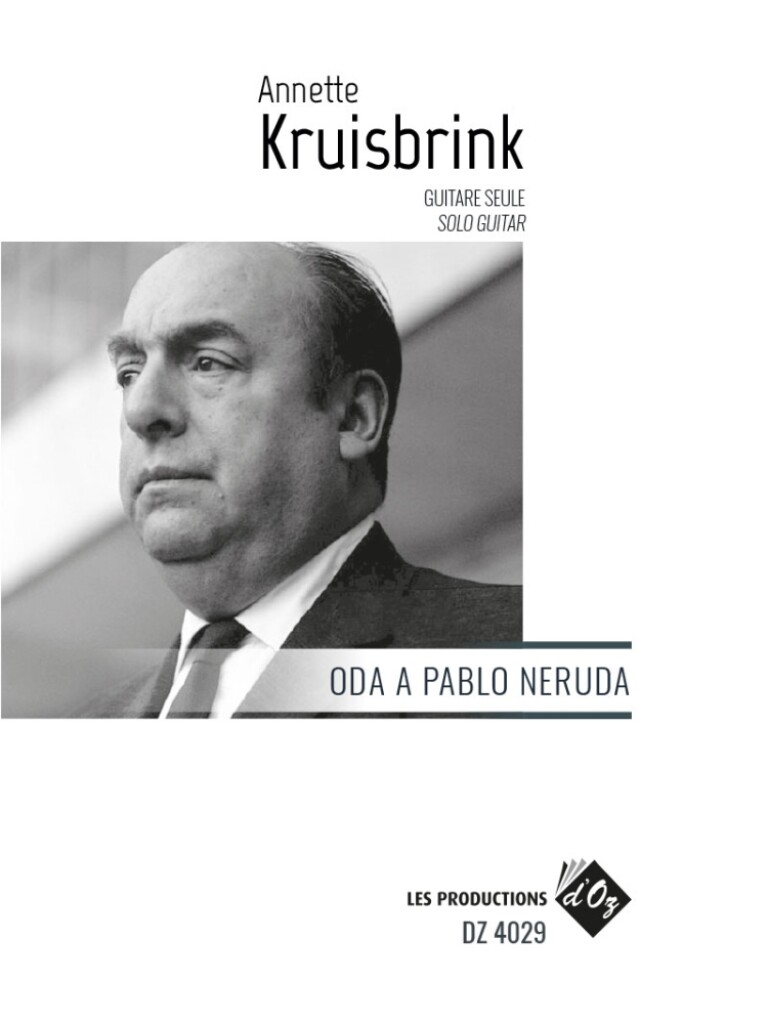 Oda a Pablo Neruda (KRUISBRINK ANNETTE)