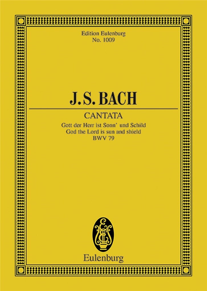 Cantata #79 (Festo Reformationis) Bwv 79