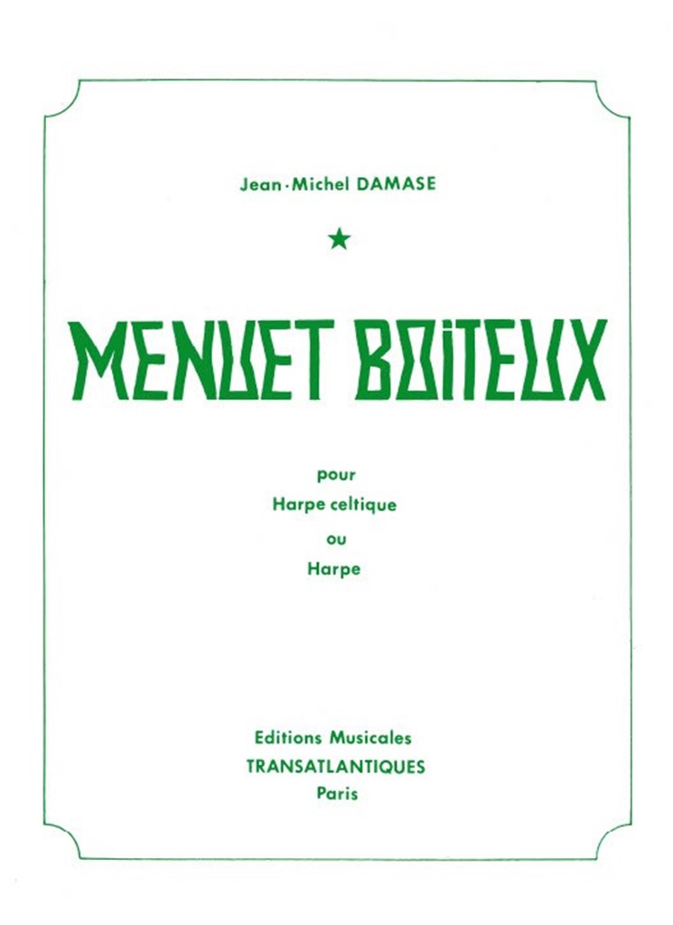 Menuet Boiteux (DAMASE JEAN-MICHEL)