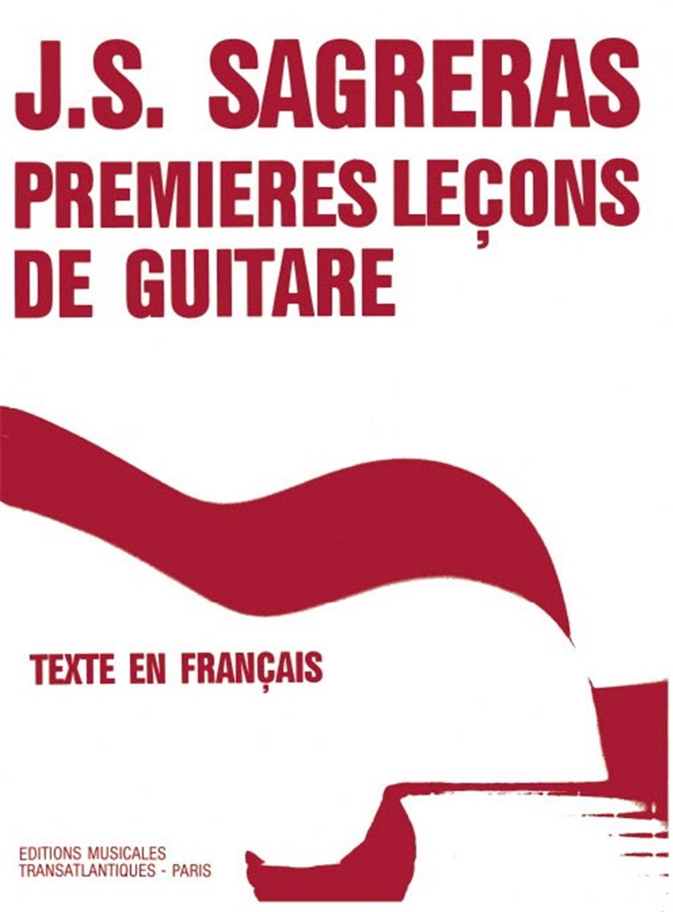 Premieres Lecons De Guitare (SAGRERAS JULIO SALVADOR)