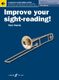 Improve your sight-reading! Trombone Grades 1-5