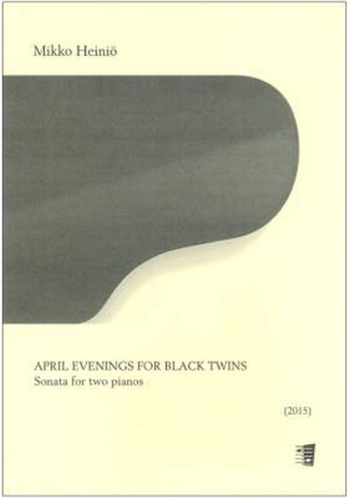 April evenings for black twins (HEINIO MIKKO)