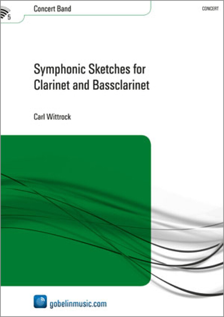 Symphonic Sketches for Clarinet and Bassclarinet (WITTROCK CARL)
