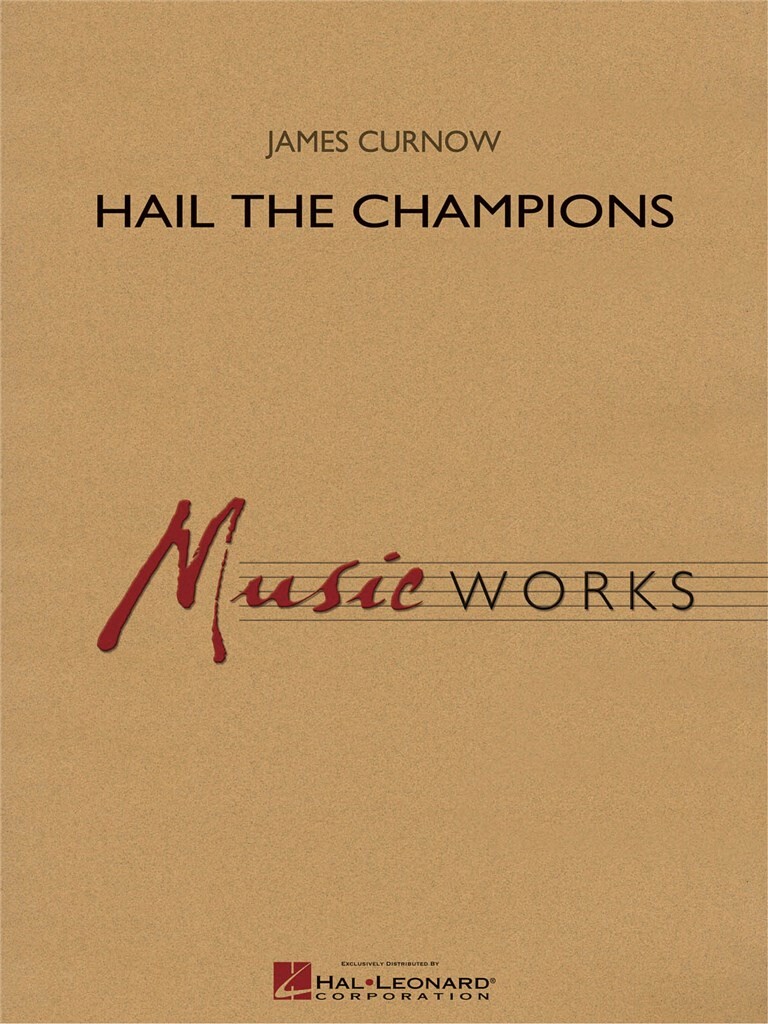 Hail the Champions (CURNOW JAMES)