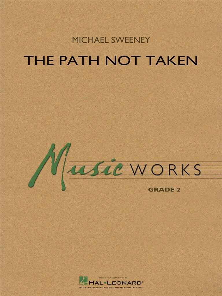 The Path Not Taken (SWEENEY MICHAEL)