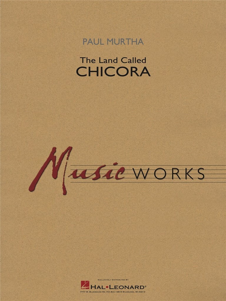 The Land Called Chicora (MURTHA PAUL)