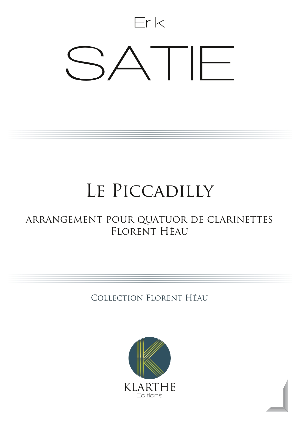 Le Piccadilly (SATIE ERIK)