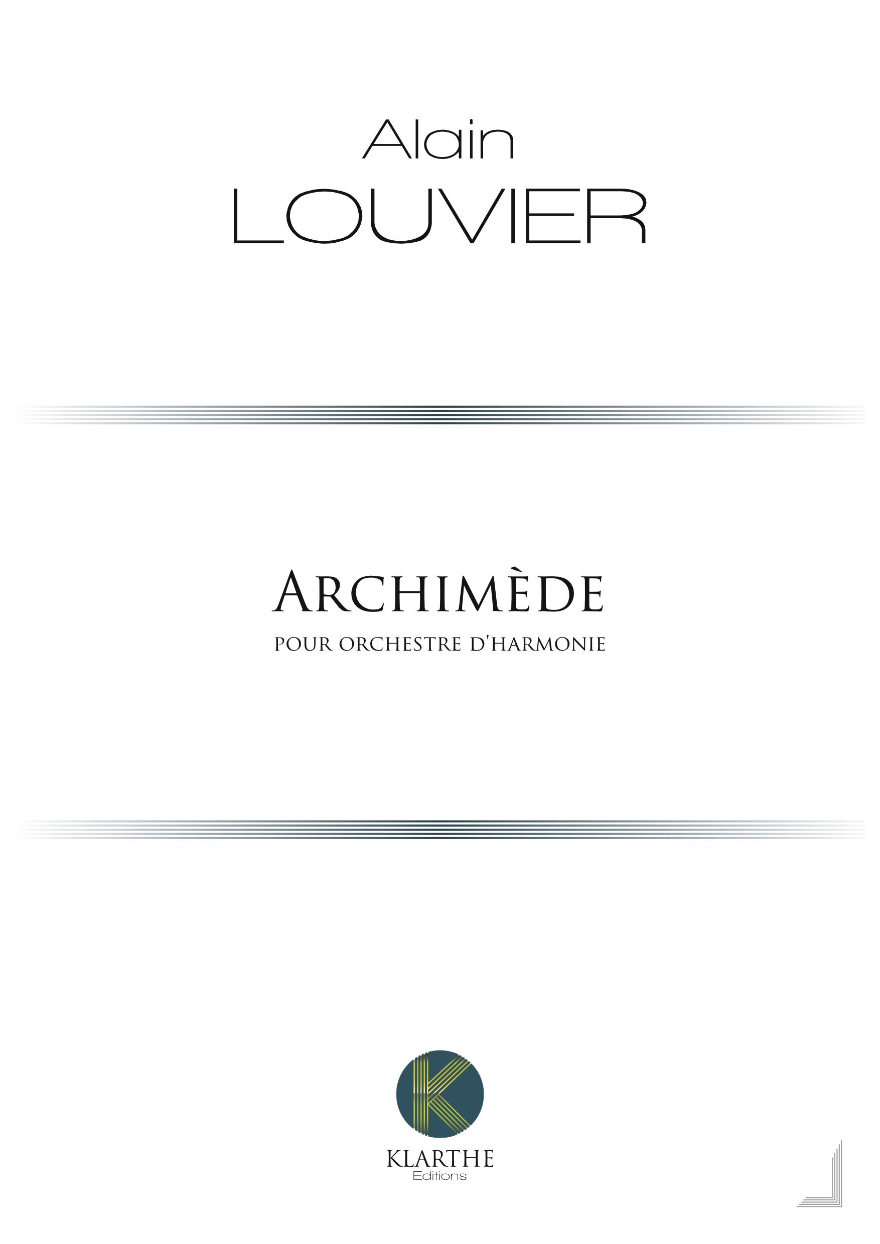 Archimède (LOUVIER ALAIN)