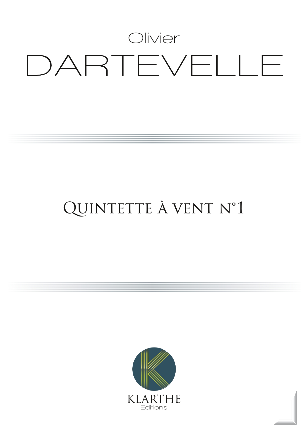 Quintette n°1 (DARTEVELLE OLIVIER)