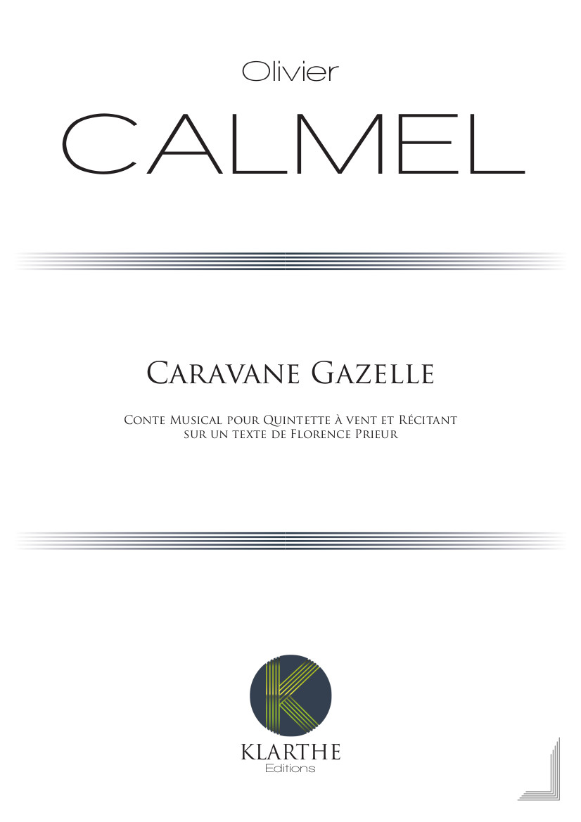 Caravane Gazelle (CALMEL OLIVIER)
