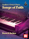 Southern Gospel Piano - Songs of Faith (ARCHER DARRELL) (ARCHER DARRELL)
