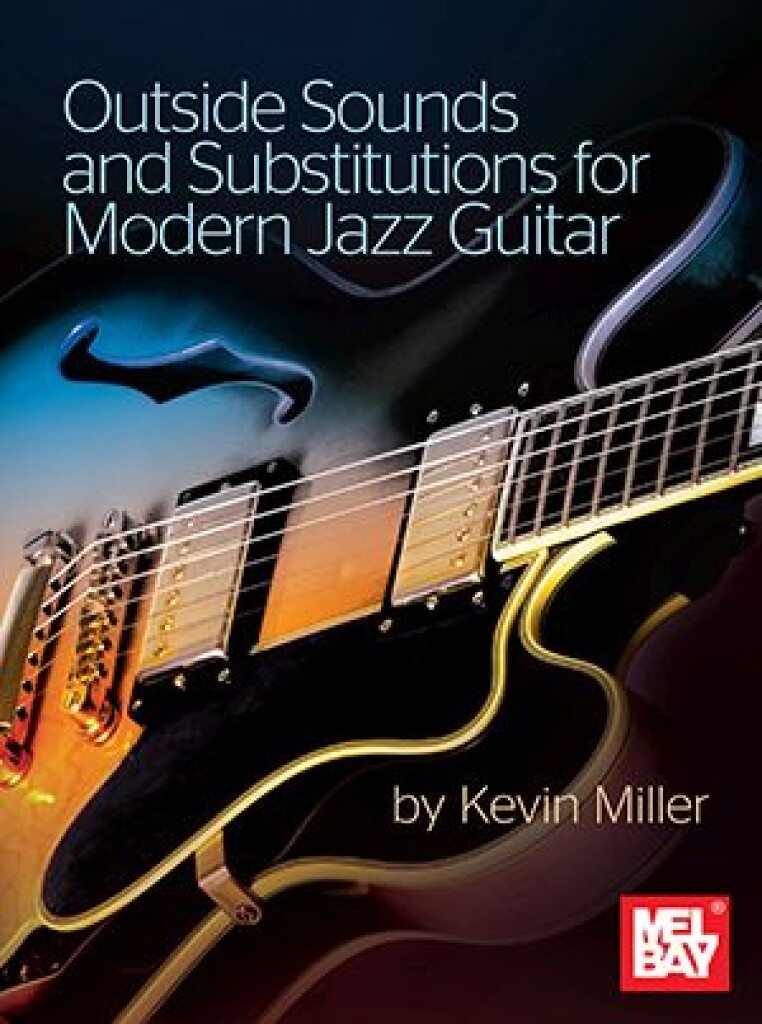 Outside Sounds and Substitutions (MILLER KEVIN)
