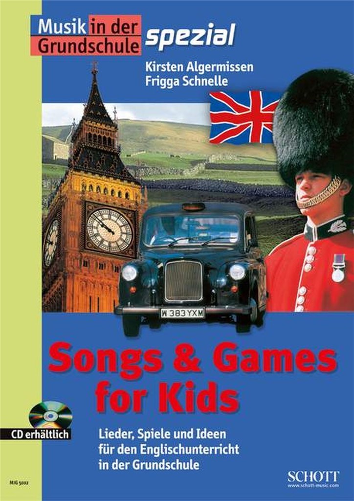 Songs And Games For Kids (SCHNELLE FRIGGA / ALGERMISSEN KIRSTEN)