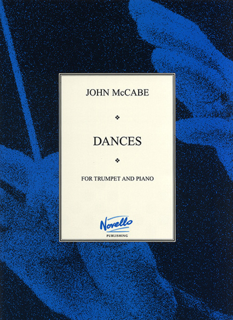 DANCES FOR TRUMPET AND PIANO (MCCABE JOHN)