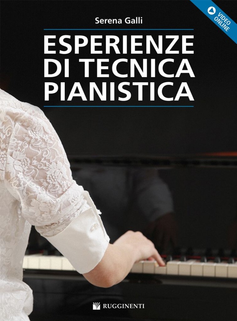 Esperienze Di Tecnica Pianistica (GALLI SERENA)