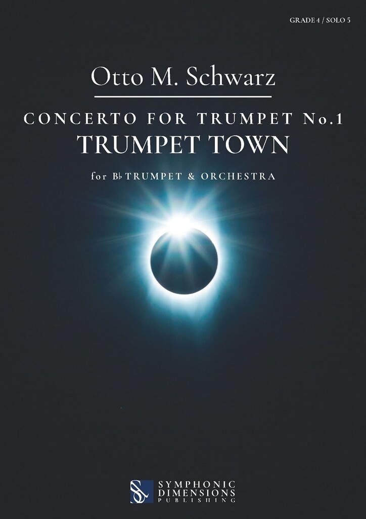 Concerto for Trumpet No. 1: Trumpet Town (SCHWARZ OTTO M.)
