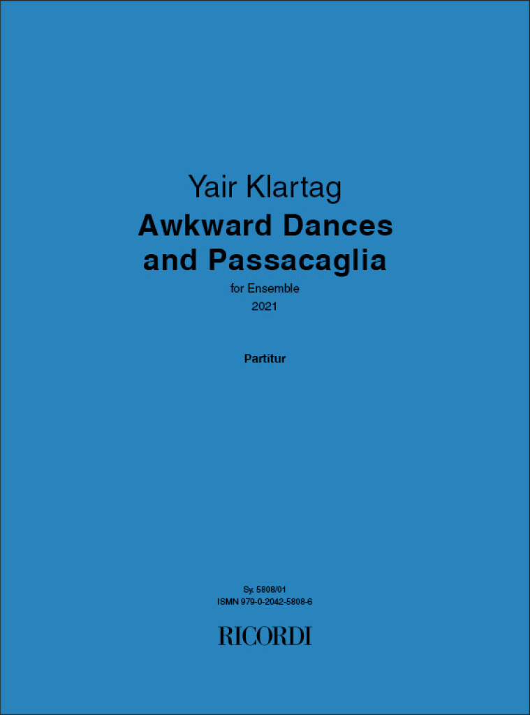 Awkward Dances and Passacaglia (KLARTAG YAIR)