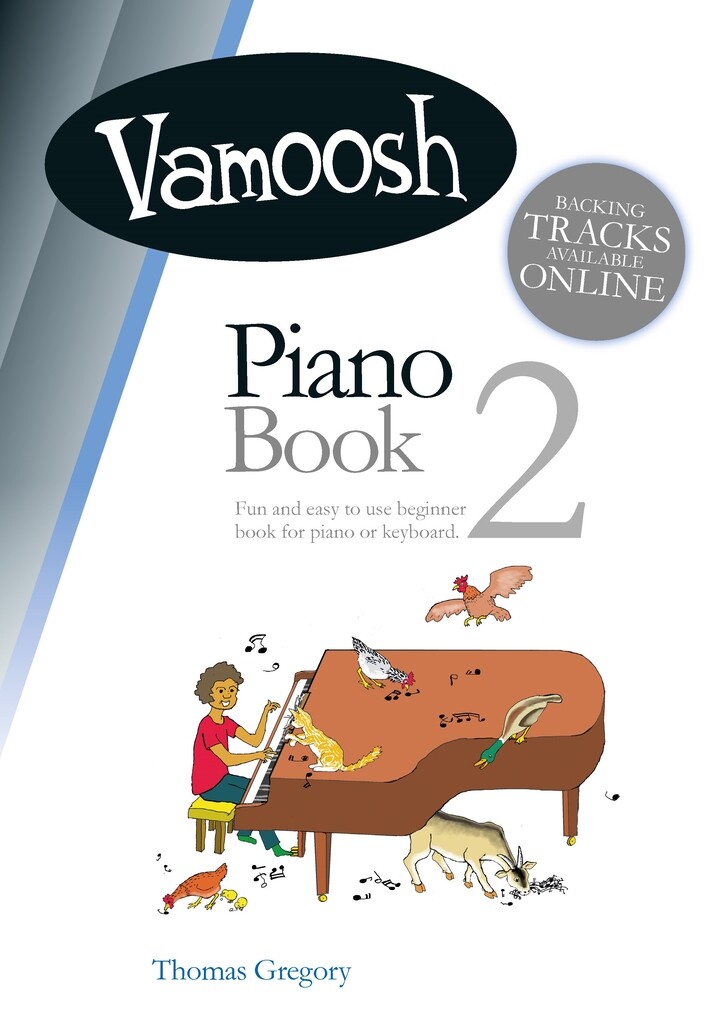 Vamoosh Piano Book 2 (THOMAS GREGORY)