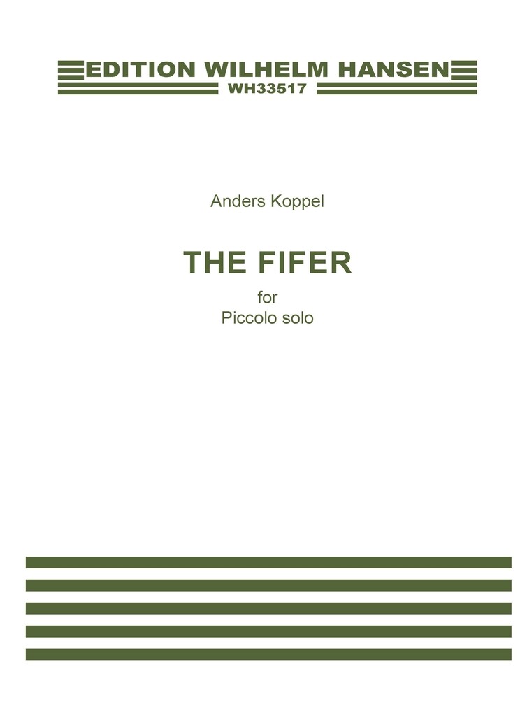 The Fifer (ANDERS KOPPEL) (ANDERS KOPPEL)