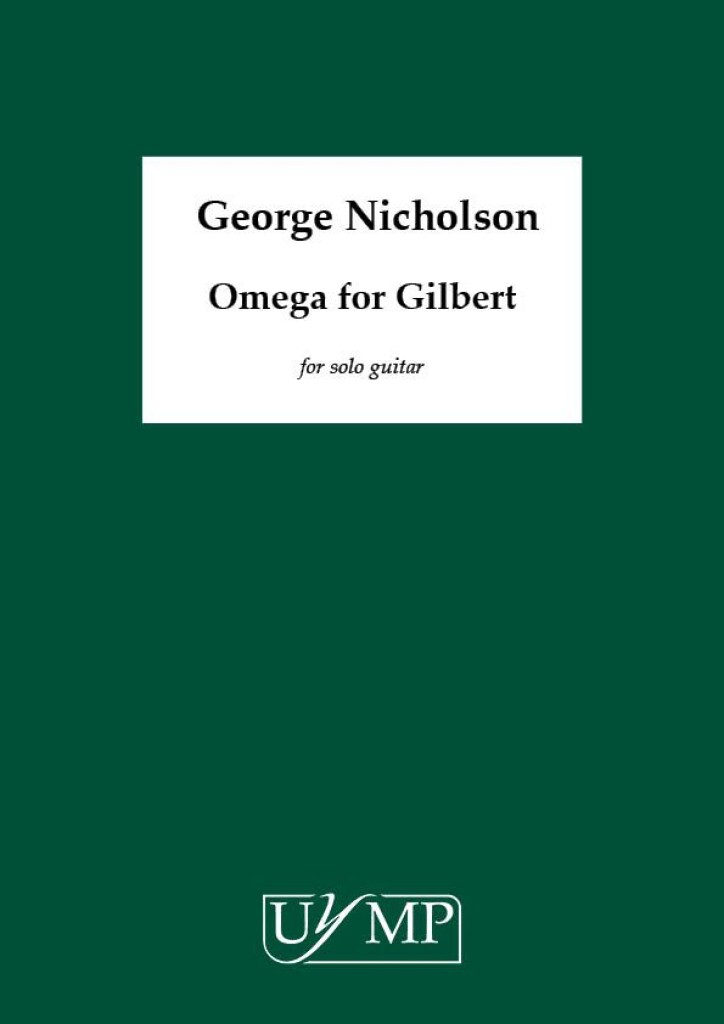 Omega for Gilbert (NICHOLSON GEORGE)
