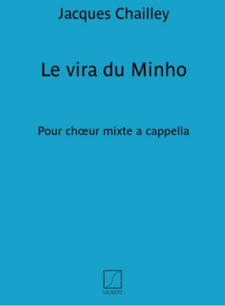 Vira Du Minho N 6 De 6 Chansons Po Choeur (4Vx-Mx) A Capp