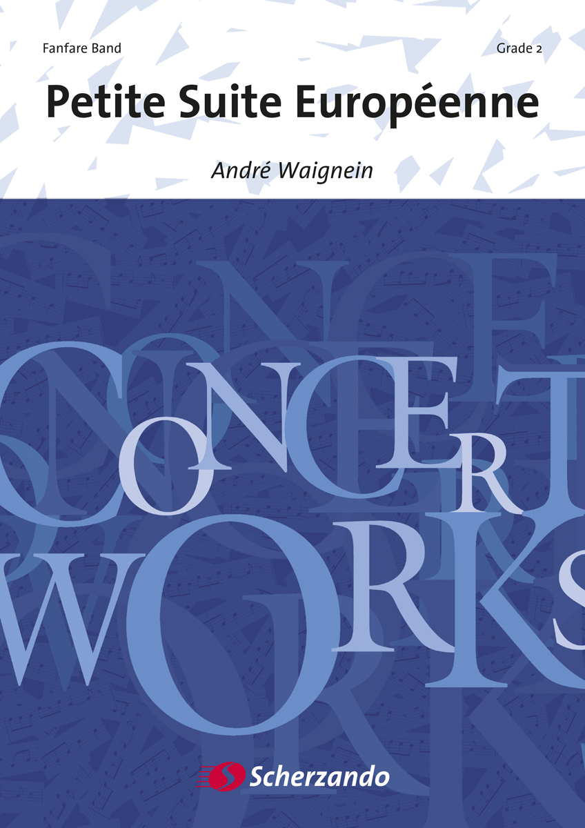 Andr Waignein: Petite Suite Europenne: Fanfare Band: Score & Parts