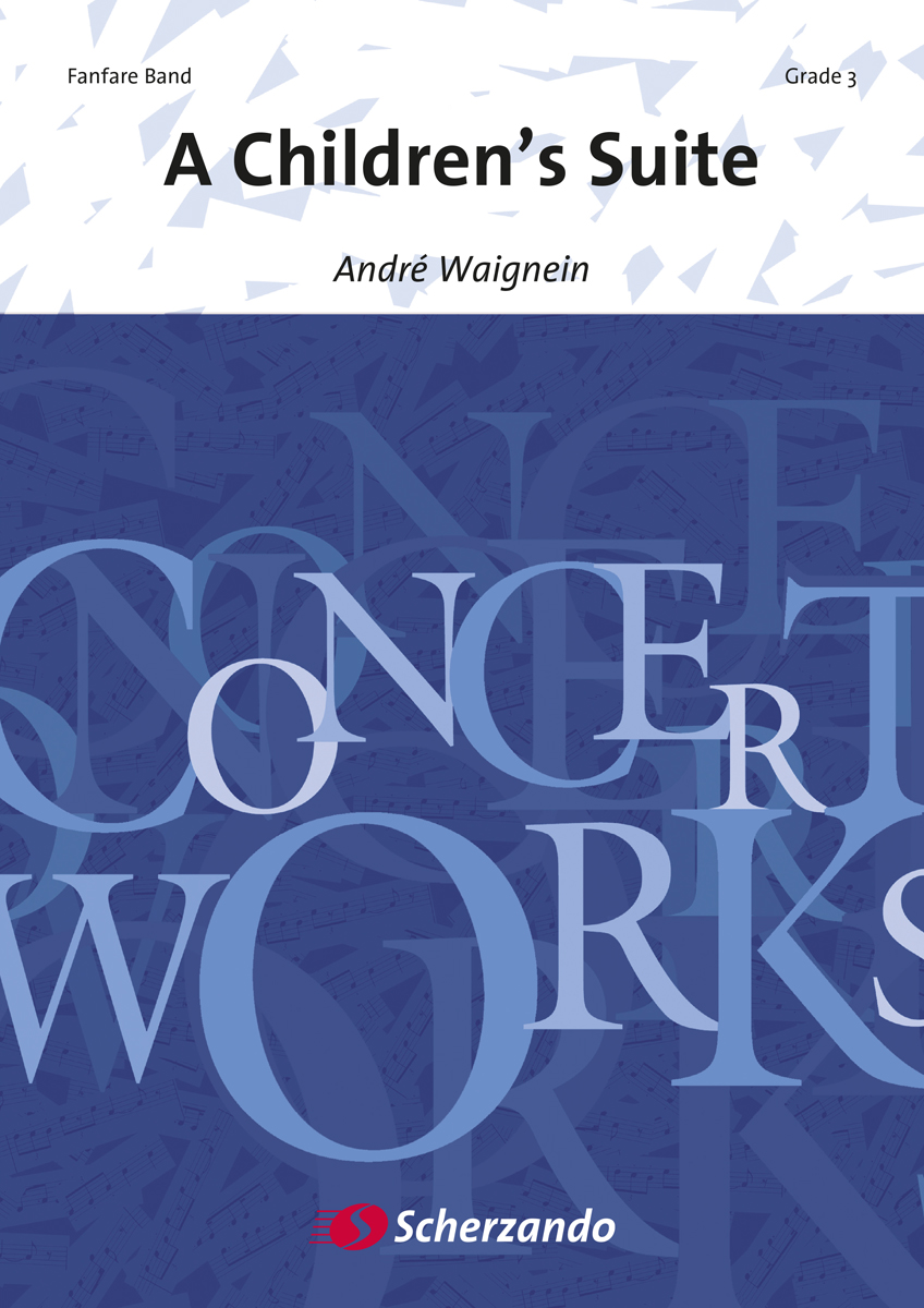 Andr Waignein: A Children's Suite: Fanfare Band: Score & Parts