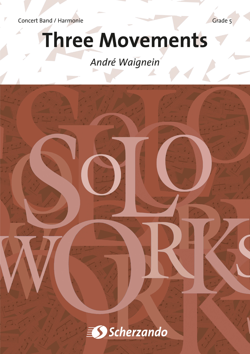 André Waignein: Three Movements: Concert Band: Score & Parts