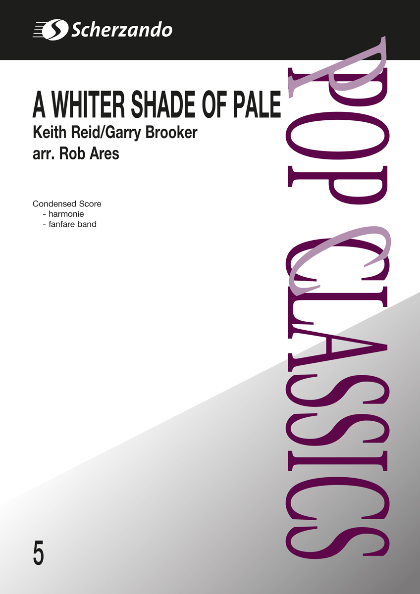 Brooker  Reid: A Whiter Shade of Pale: Concert Band: Score & Parts