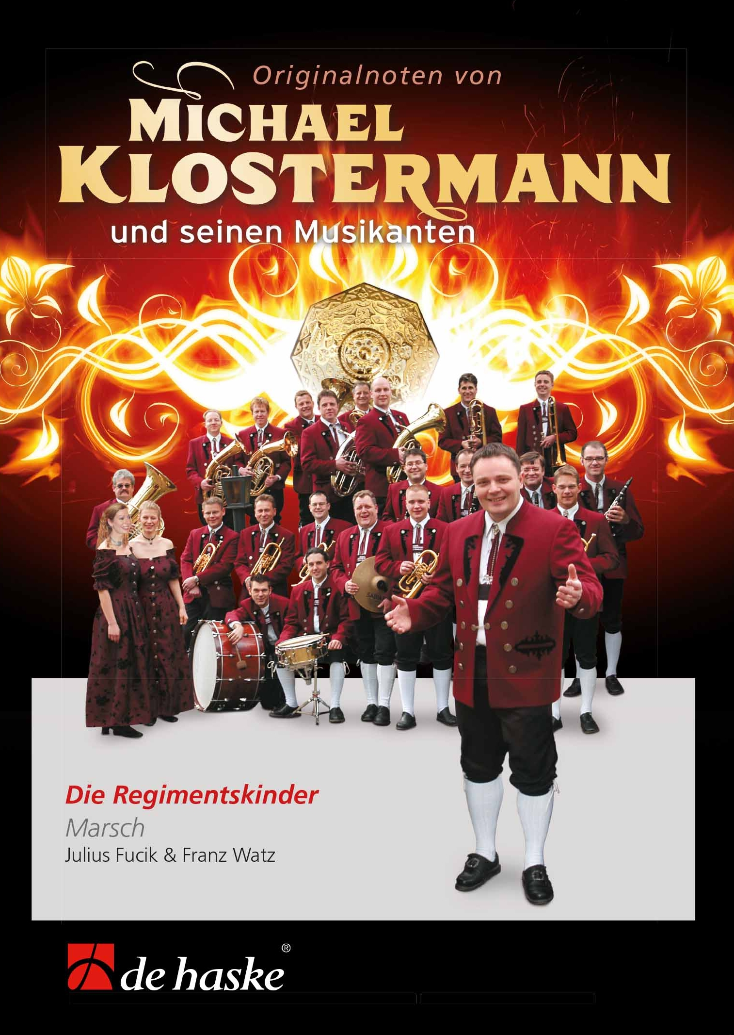 Julius Fucik: Die Regimentskinder: Concert Band: Score & Parts