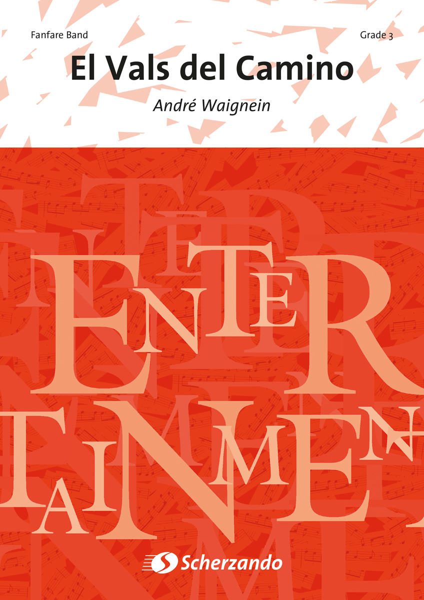 André Waignein: El Vals del Camino: Fanfare Band: Score & Parts