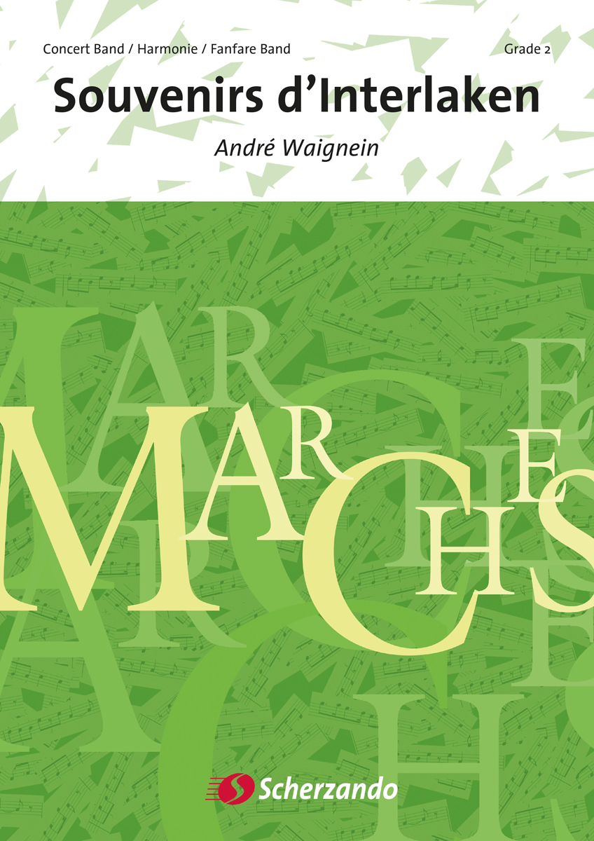 Andr Waignein: Souvenirs d'Interlaken: Concert Band: Score