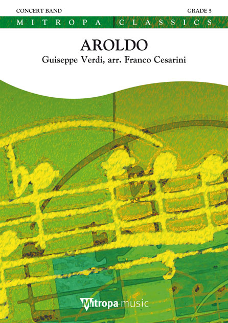 Giuseppe Verdi: Aroldo: Concert Band: Score & Parts