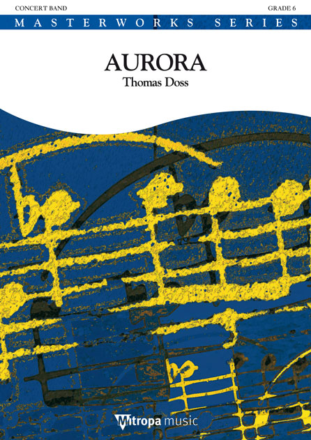 Thomas Doss: Aurora: Concert Band: Score