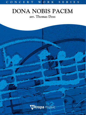 Thomas Doss: Dona Nobis Pacem: Concert Band: Score
