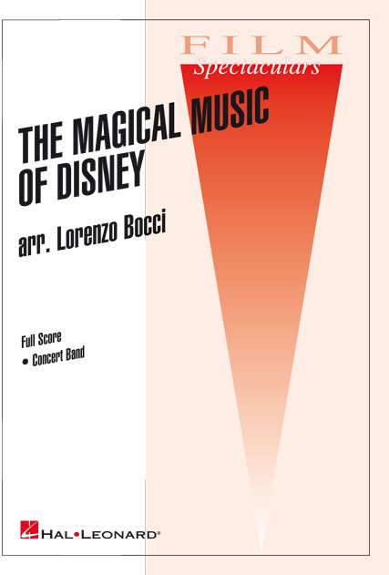 The Magical Music of Disney: Concert Band: Score & Parts