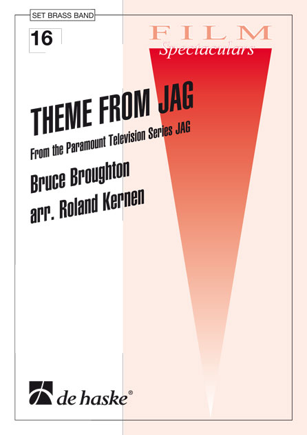 Bruce Broughton: Theme from JAG: Brass Band: Score & Parts
