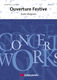 André Waignein: Ouverture Festive: Concert Band: Score & Parts