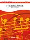 Franco Cesarini: The Brigadier: Concert Band: Score & Parts