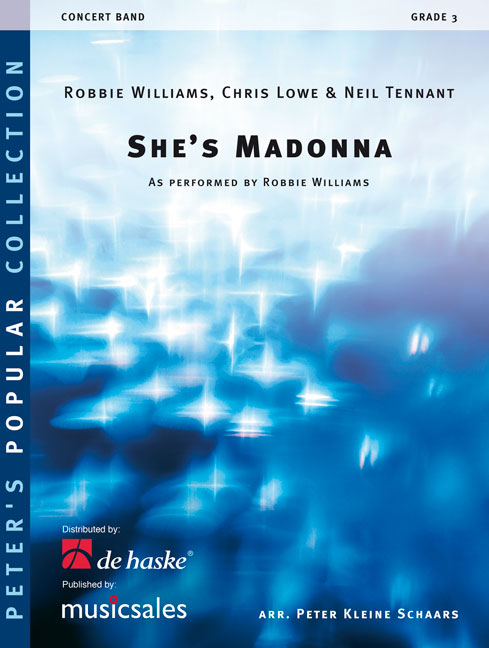 Robbie Williams Chris Lowe Neil Tennant: She's Madonna: Concert Band: Score &
