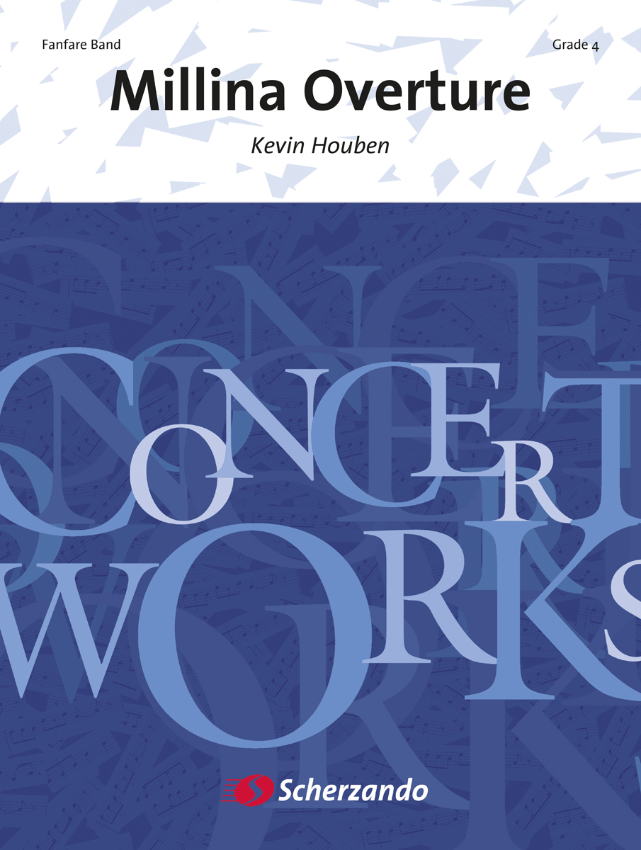 Kevin Houben: Millina Overture: Fanfare Band: Score