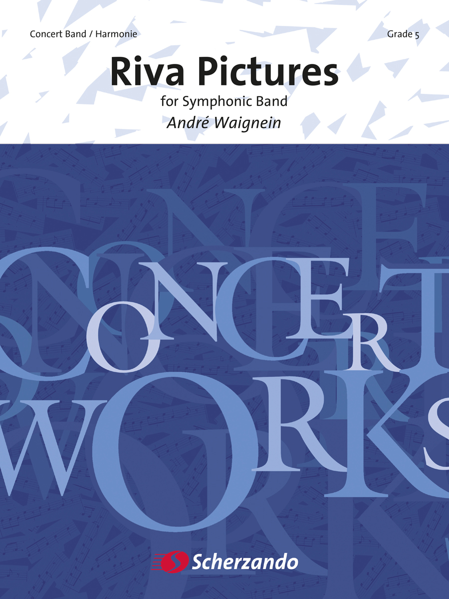 André Waignein: Riva Pictures: Concert Band: Score & Parts