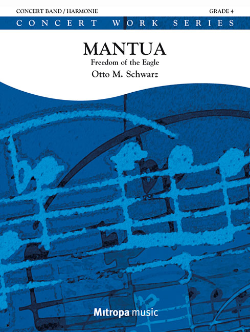 Otto M. Schwarz: Mantua: Concert Band: Score & Parts
