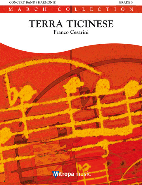 Franco Cesarini: Terra Ticinese: Concert Band: Score & Parts