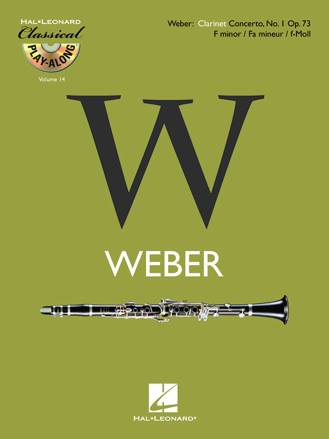 Carl Maria von Weber: Clarinet Concerto No. 1 in F Minor  Op. 73: Clarinet: